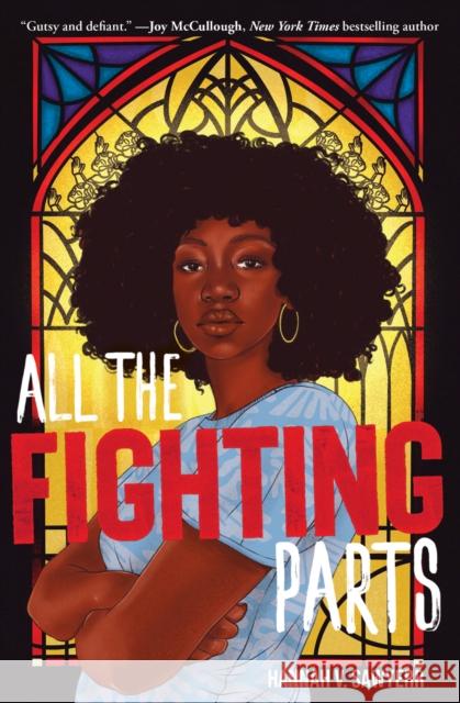 All the Fighting Parts: A Novel Hannah V. Sawyerr 9781419762628 Amulet Books