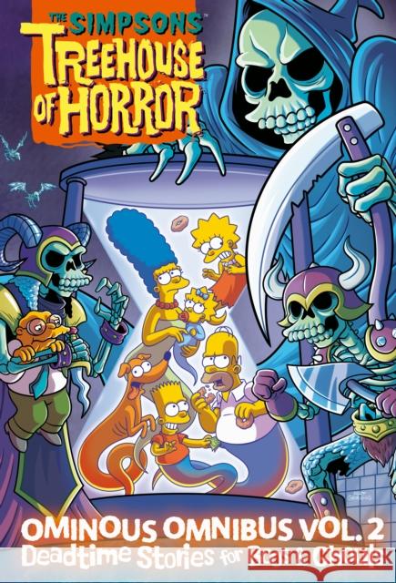 The Simpsons Treehouse of Horror Ominous Omnibus Vol. 2: Deadtime Stories for Boos & Ghouls Matt Groening 9781419763519 Abrams
