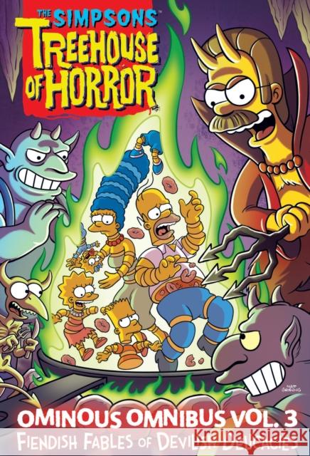 The Simpsons Treehouse of Horror Ominous Omnibus Vol. 3: Fiendish Fables of Devilish Delicacies Matt Groening Marge Simpson 9781419763526 Abrams Comicarts