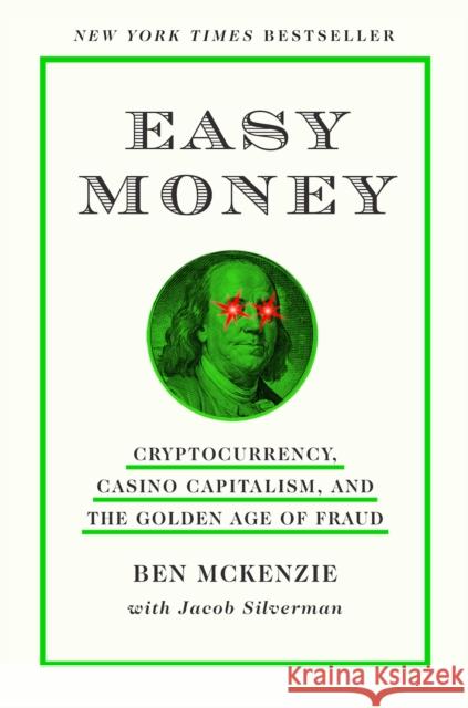 Easy Money Jacob Silverman 9781419766404 Abrams