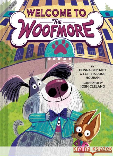 Welcome to the Woofmore (The Woofmore #1) Lori Houran 9781419767623
