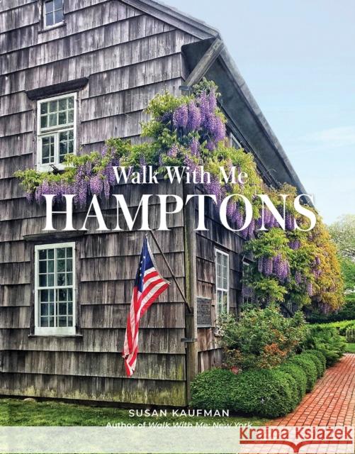 Walk With Me: Hamptons: Photographs Kaufman, Susan 9781419771835 Abrams