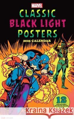 Marvel Classic Black Light 2025 Poster Calendar Marvel Entertainment 9781419774294
