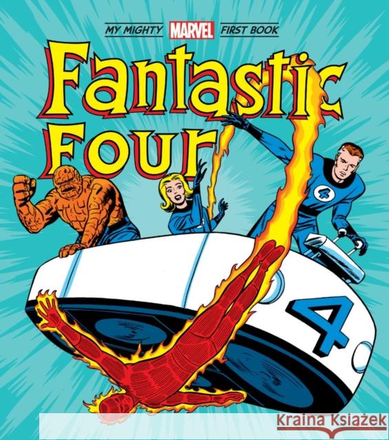 Fantastic Four: My Mighty Marvel First Book Marvel Marvel Entertainment 9781419774997 Abrams Appleseed