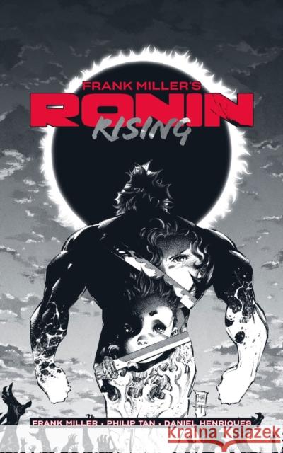 Frank Miller’s Ronin Rising Manga Edition Frank Miller 9781419776625 Abrams