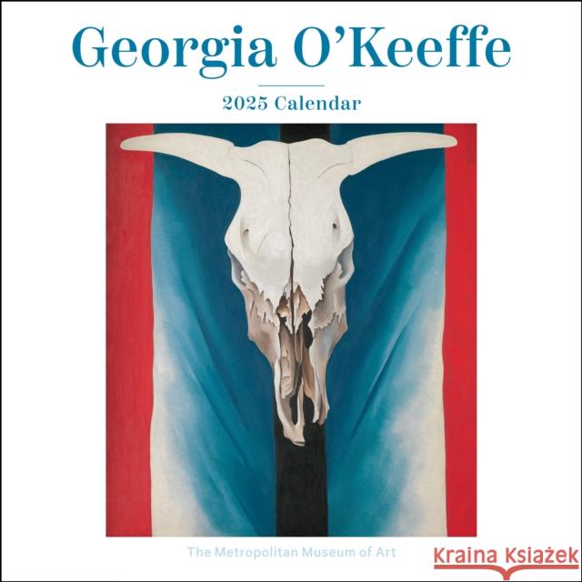 Georgia O'Keeffe 2025 Wall Calendar The Metropolitan Museum of Art 9781419778926 ABRAMS