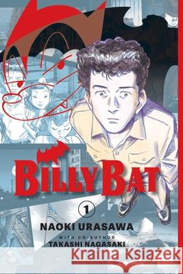 Billy Bat Volume 1: Volume 1 Naoki Urasawa Takashi Nagasaki 9781419780080