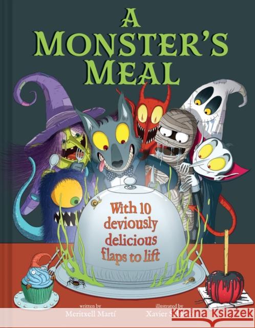 A Monster's Meal: A Lift-the-Flap Picture Book Meritxell Marti 9781419783371