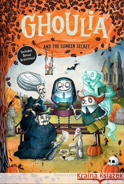 Ghoulia and the Sunken Secret (Book #5) Barbara Cantini 9781419783845 Amulet Books