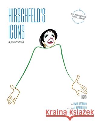 Hirschfeld's Icons: A Poster Book David Leopold Al Hirschfeld Dick Cavett 9781419784163
