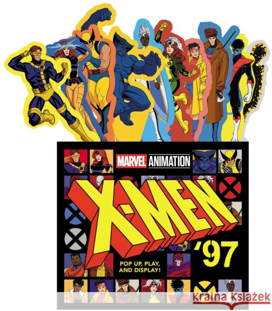 X-Men '97 (UpLifting Editions): Pop-Up, Play, and Display! Evie Daye 9781419784453 Abrams Books for Young Readers
