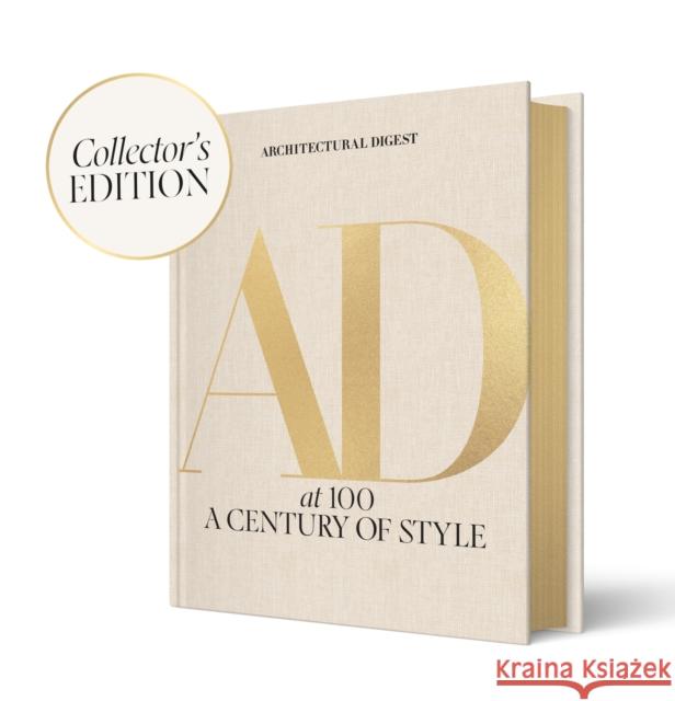 Architectural Digest at 100: The Collector's Edition: A Century of Style Architectural Architectural Digest 9781419790799 Abrams Books