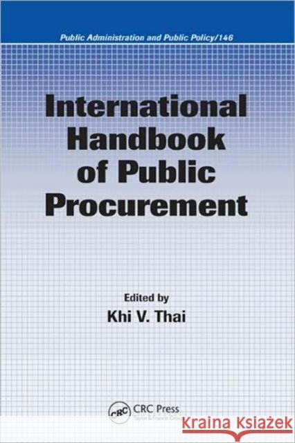 International Handbook of Public Procurement Khi V. Thai 9781420054576 Auerbach Publications