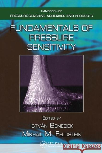 Fundamentals of Pressure Sensitivity Istvan Benedek Mikhail M. Feldstein 9781420059373 CRC
