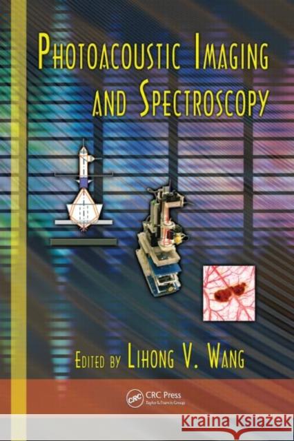 Photoacoustic Imaging and Spectroscopy   9781420059915 0