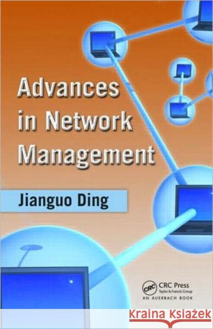 Advances in Network Management Jianguo Ding 9781420064520