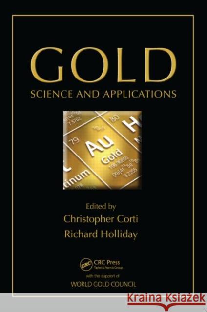 Gold: Science and Applications Corti, Christopher 9781420065237