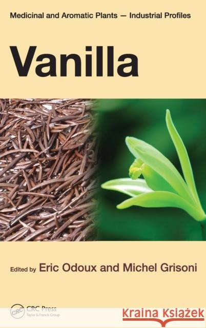 Vanilla Eric Odoux Michel Grisoni 9781420083378 CRC