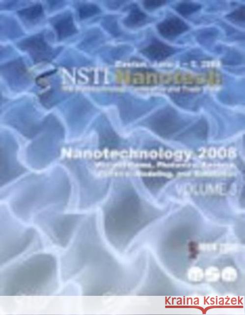 Nanotechnology 2008: Microsystems, Photonics, Sensors, Fluidics, Modeling and Simulation Technology Inst 9781420085051 CRC