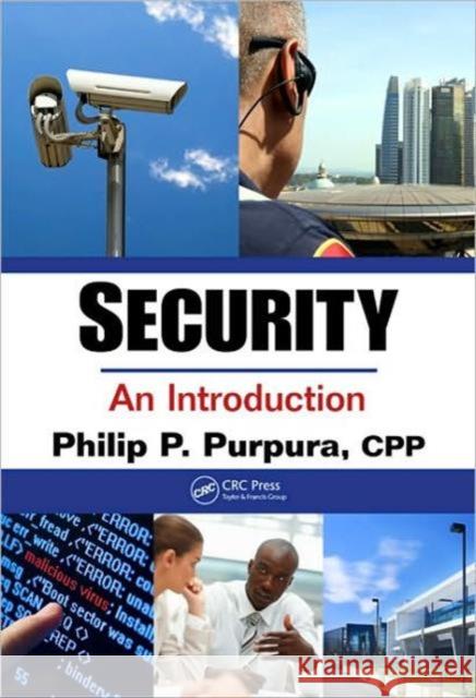 Security: An Introduction Purpura, Philip P. 9781420092837