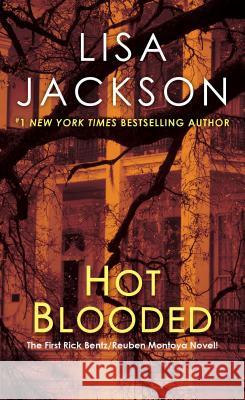 Hot Blooded Lisa Jackson 9781420138467 Zebra