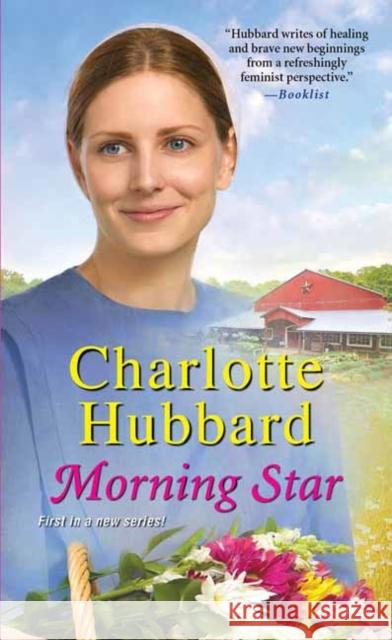 Morning Star Charlotte Hubbard 9781420145120 Kensington Publishing