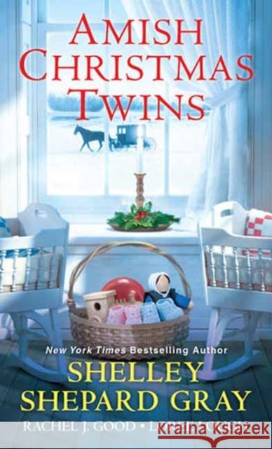 Amish Christmas Twins Shelley Shepard Gray Rachel J. Good Loree Lough 9781420147360