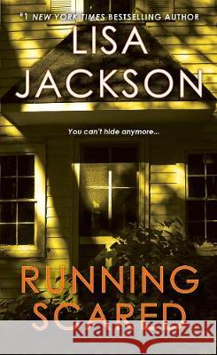 Running Scared Lisa Jackson 9781420147704 Zebra