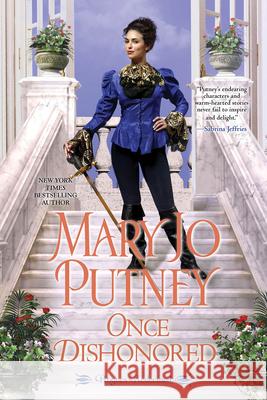 Once Dishonored: An Empowering & Thrilling Historical Regency Romance Book Putney, Mary Jo 9781420148114 Zebra