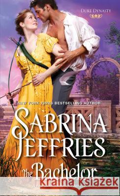 The Bachelor Sabrina Jeffries 9781420148565 Zebra