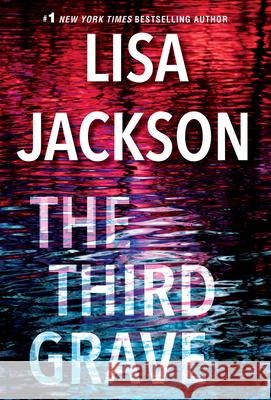 The Third Grave Lisa Jackson 9781420149074 Zebra