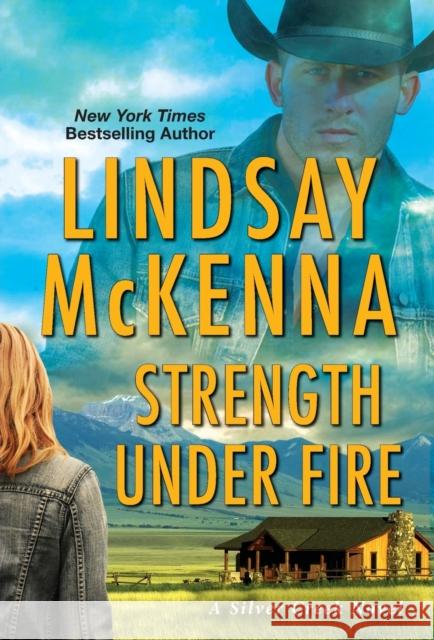 Strength Under Fire Lindsay McKenna 9781420150841