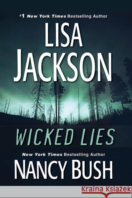 Wicked Lies Lisa Jackson Nancy Bush 9781420151947