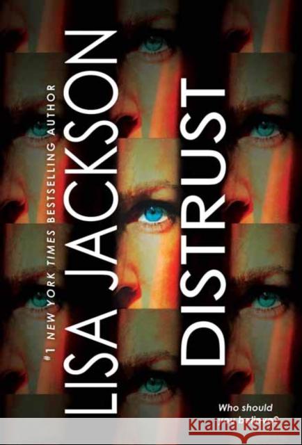 Distrust: Two Thrilling Novels of Page-Turning Suspense Lisa Jackson 9781420152432 Kensington Publishing