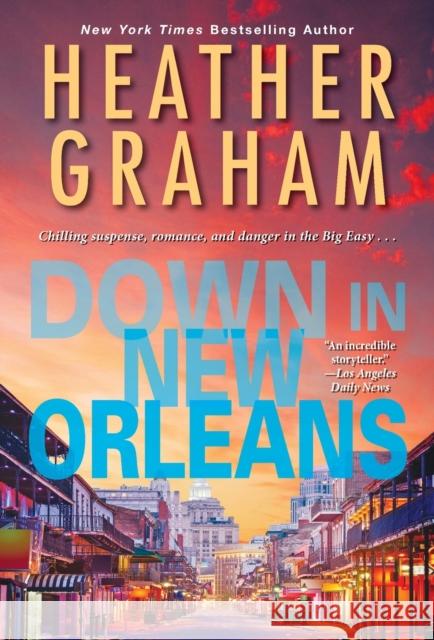 Down in New Orleans Heather Graham 9781420153057 Zebra