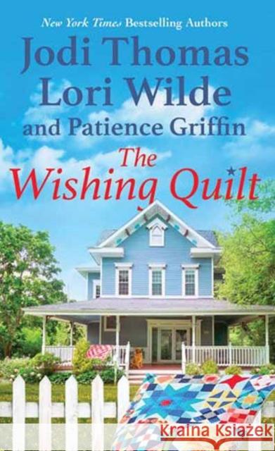 The Wishing Quilt Lori Wilde 9781420153750 Kensington Publishing