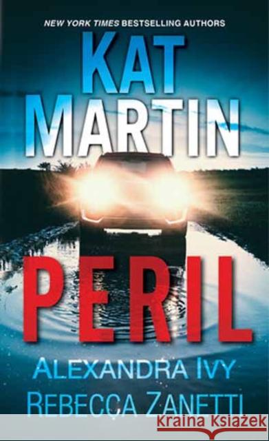 Peril: Three Thrilling Tales of Taut Suspense Alexandra Ivy 9781420154184