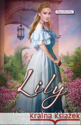 Lily Kathleen Bittner Roth 9781420154436 Kensington Publishing Corporation