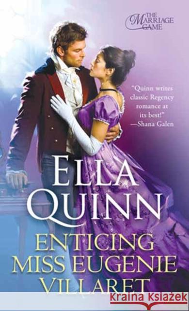 Enticing Miss Eugenie Villaret Ella Quinn 9781420155969 Kensington Publishing