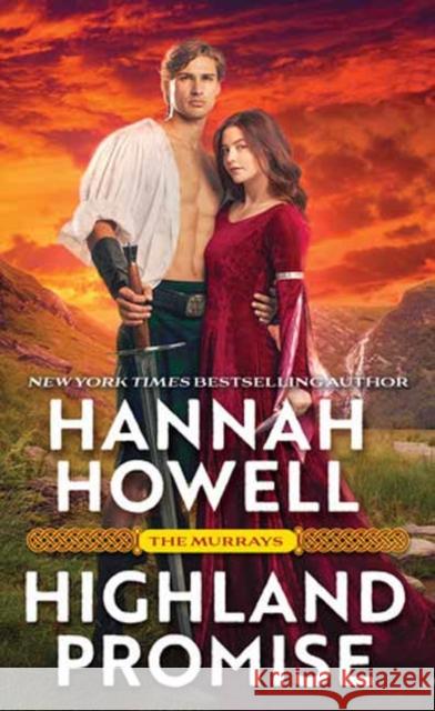 Highland Promise Hannah Howell 9781420156447 Kensington Publishing