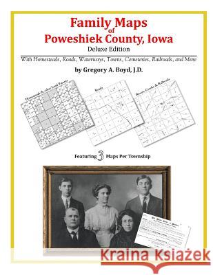 Family Maps of Poweshiek County, Iowa Gregory a. Boy 9781420315585 Arphax Publishing Co.