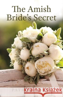 The Amish Bride's Secret Patrice Lewis 9781420520439 Thorndike Press Large Print