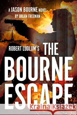 Robert Ludlum's the Bourne Escape Brian Freeman 9781420521870 Thorndike Press Large Print