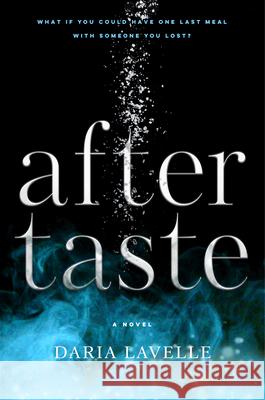 Aftertaste Daria Lavelle 9781420523911