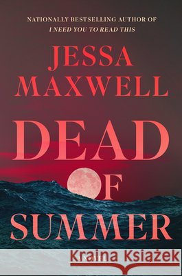 Dead of Summer Jessa Maxwell 9781420523959