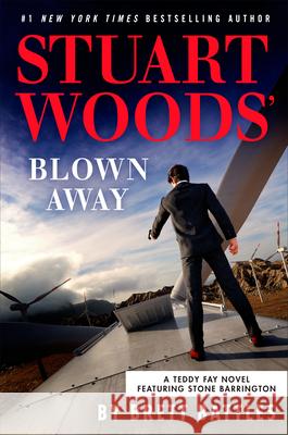 Stuart Woods' Blown Away Brett Battles 9781420524420