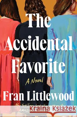 The Accidental Favorite Fran Littlewood 9781420524765 Thorndike Press Large Print