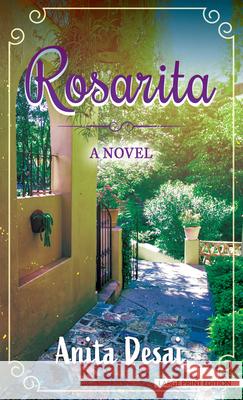 Rosarita Anita Desai 9781420525144