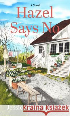 Hazel Says No Jessica Berge 9781420525199 Thorndike Press Large Print