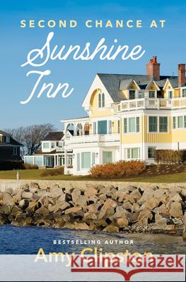 Second Chance at Sunshine Inn Amy Clipston 9781420525502 Thorndike Press Large Print